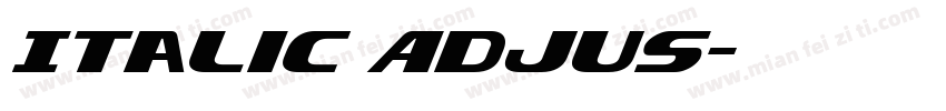 Italic Adjus字体转换